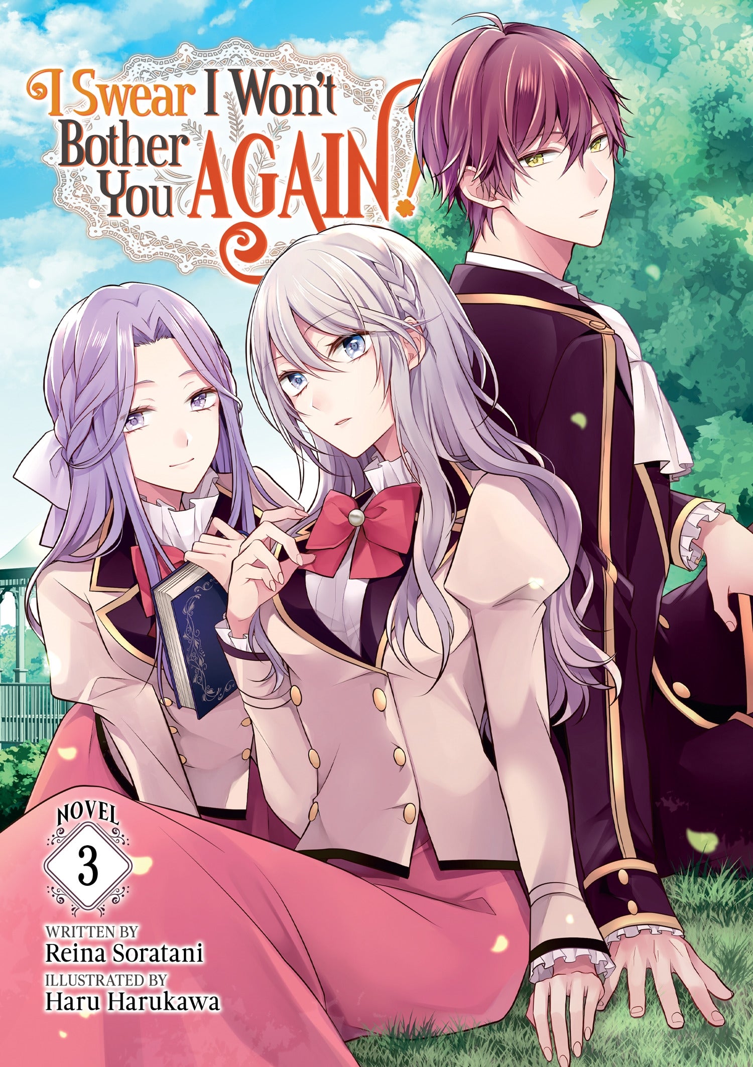 Pop Weasel Image of I Swear I Won't Bother You Again! (Light Novel) Vol. 03