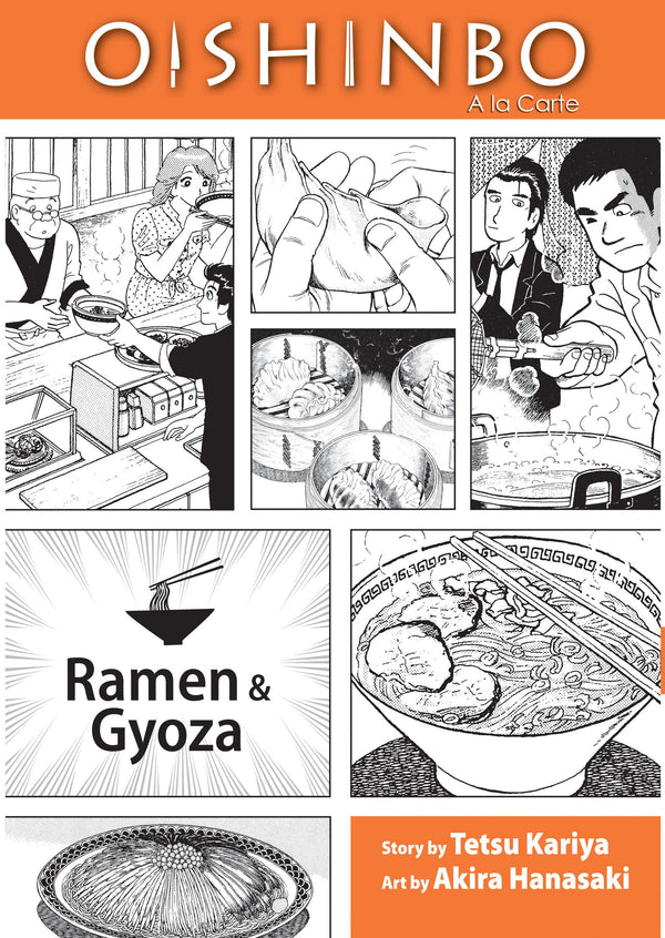 Front Cover Oishinbo: Ramen and Gyoza, Vol. 03: A la Carte ISBN 9781421521411