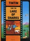 Pop Weasel Image of Tintin and the Lake of Sharks - Graphic Novel - Image - Pop Weasel