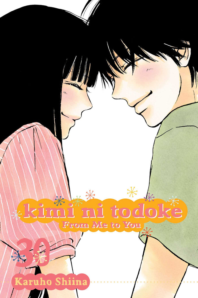 Kimi ni Todoke: From Me to You, Vol. 30 - Manga - Image - Pop Weasel