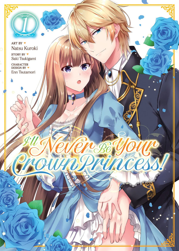 I'll Never Be Your Crown Princess! (Manga) Vol. 03