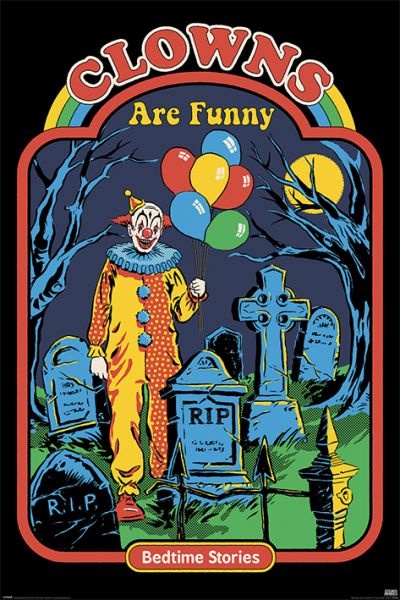 Steven Rhodes - Clowns Are Funny Poster - Posters - Image - Pop Weasel