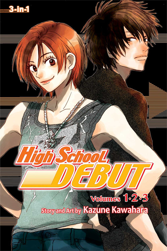 High School Debut (3-in-1 Edition), Vol. 01 Includes vols. 1, 2 & 3