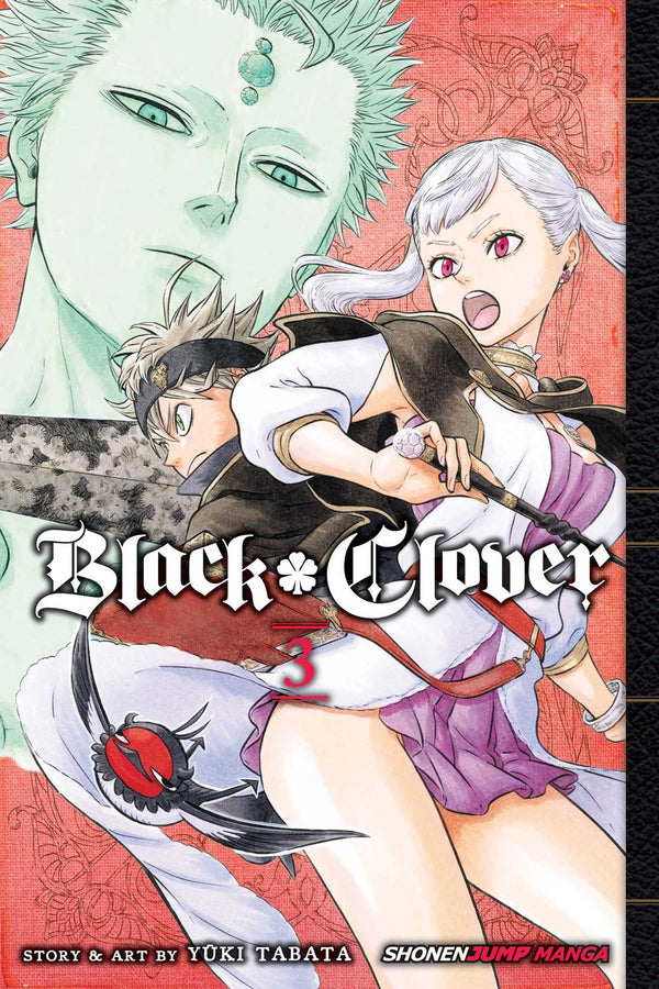 Front Cover Black Clover, Vol. 03 ISBN 9781421587202